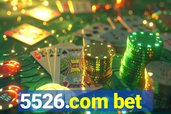 5526.com bet